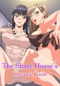 The Share House’s Secret Rule